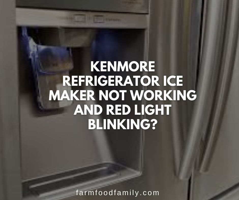 kenmore ice maker not working red light blinking