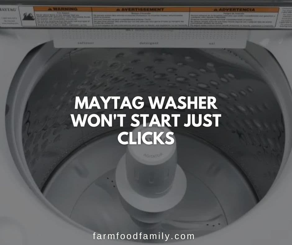 maytag washer wont start just clicks