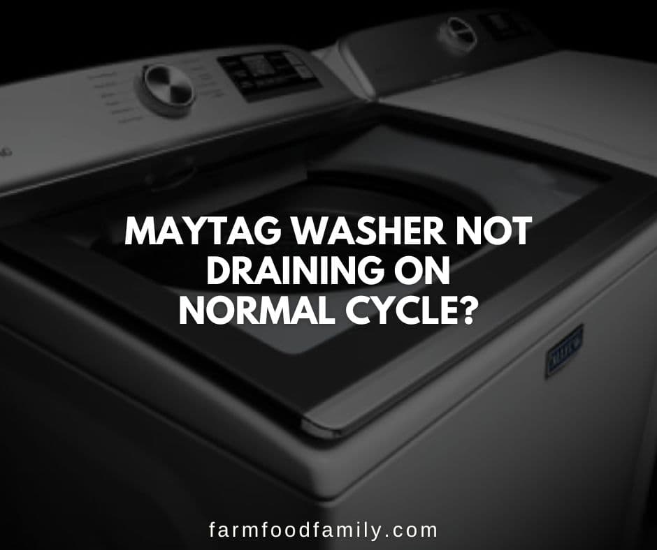 maytag washer not draining on normal cycle