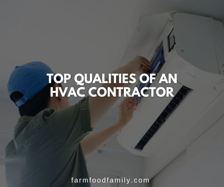 Top Qualities of an HVAC Contractor