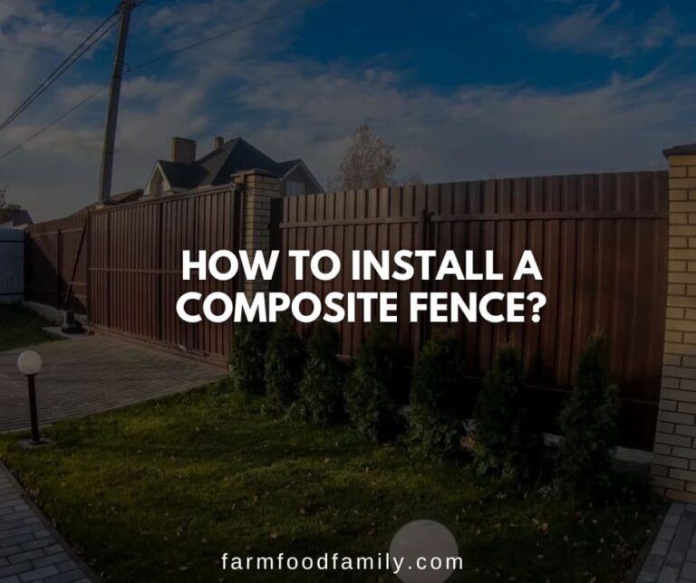 How to Install a Composite Fence?