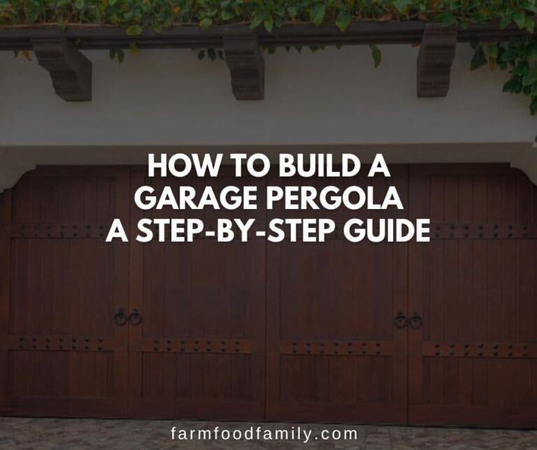 How To Build A Garage Pergola: A Step-by-Step Guide