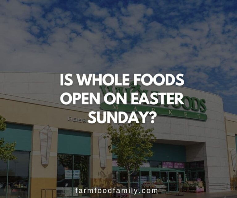 Is Whole Foods Open on Easter Sunday This Year 2026?