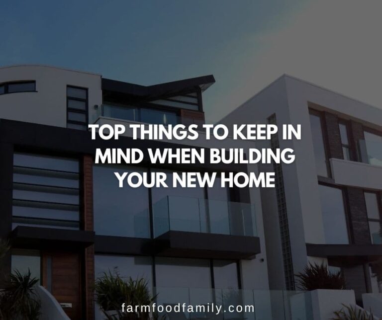 Top Things To Keep In Mind When Building Your New Home