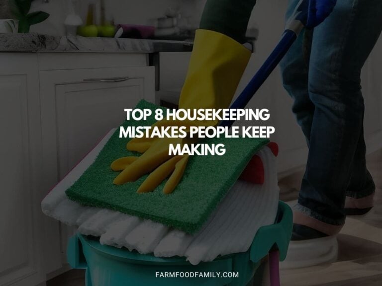 Top 8 Housekeeping Mistakes People Keep Making