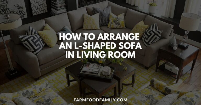 How to Arrange an L-Shaped Sofa in Living Room