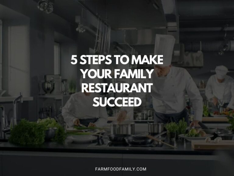 5 Steps To Make Your Family Restaurant Succeed