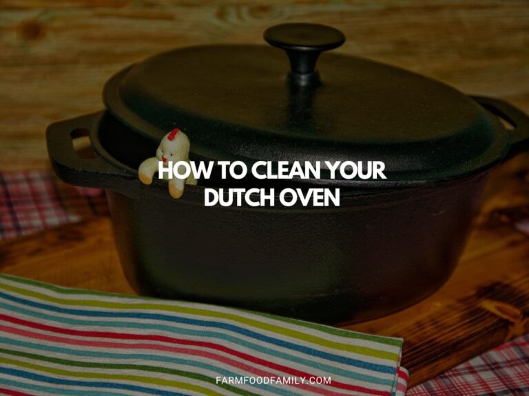 How to Clean Your Dutch Oven | A Quick and Easy Guide