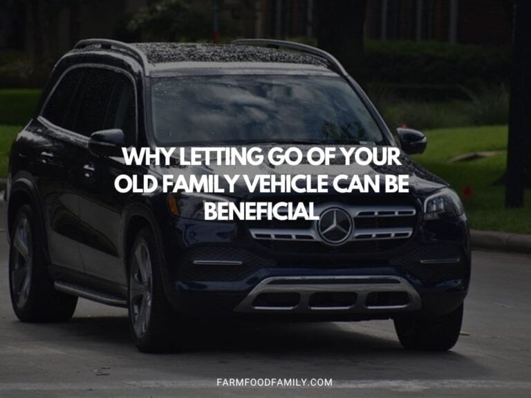 Why Letting Go of Your Old Family Vehicle Can Be Beneficial