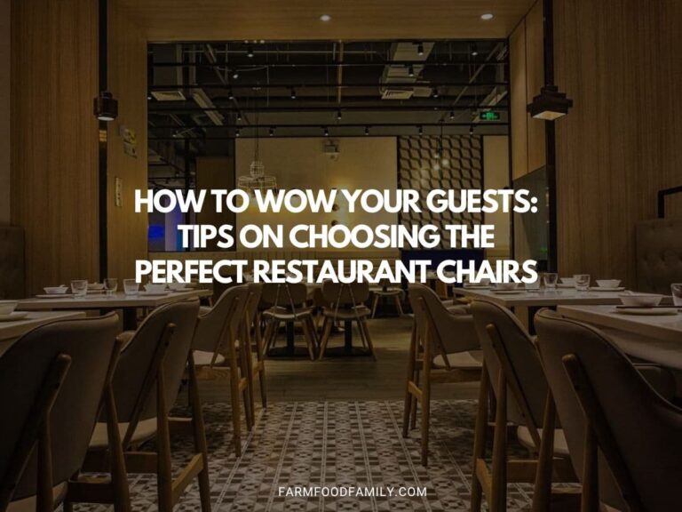 How to Wow Your Guests: Tips on Choosing the Perfect Restaurant Chairs