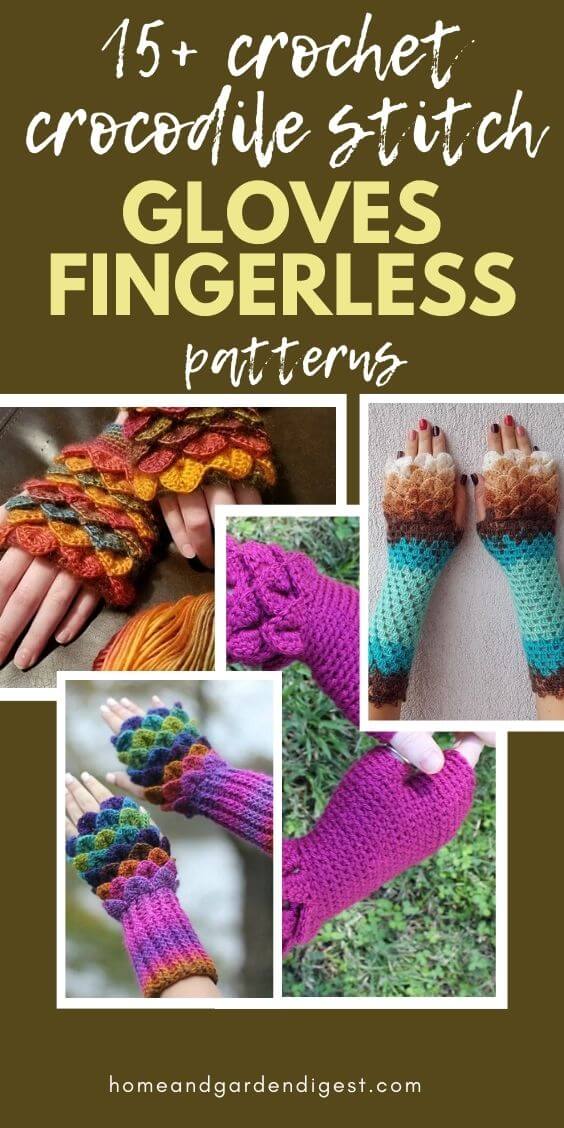 15 Crochet Dragon Scale Crocodile Stitch Gloves Fingerless Patterns