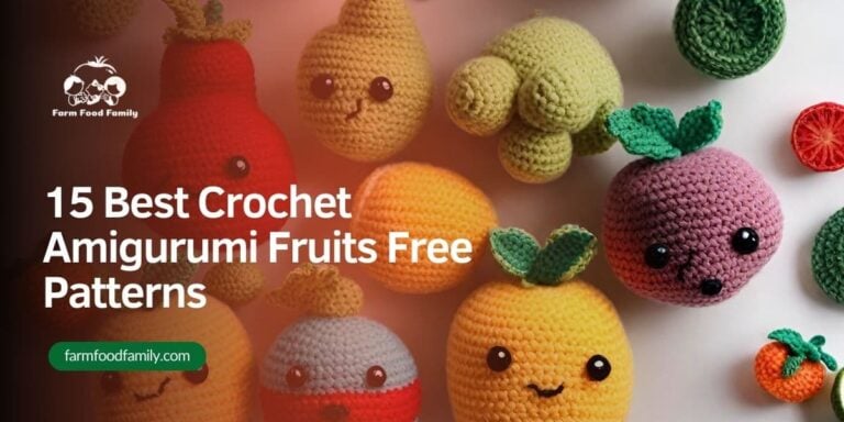 15 Best Crochet Amigurumi Fruits Free Patterns for 2026