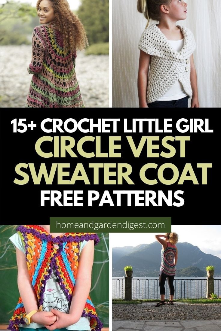 15 Crochet Little Girl Circle Vest Sweater Coat Free Patterns