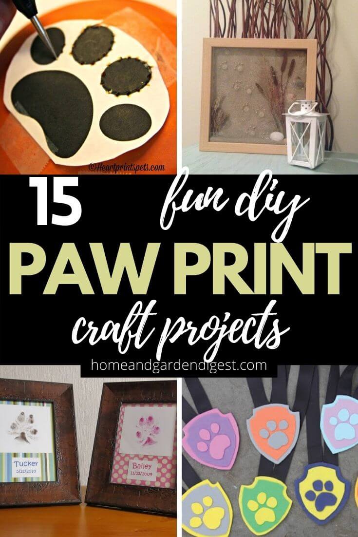 15 DIY Puppy Paw Print Craft Projects
