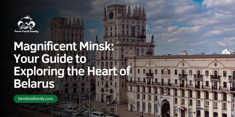 Magnificent Minsk: Your Guide to Exploring the Heart of Belarus