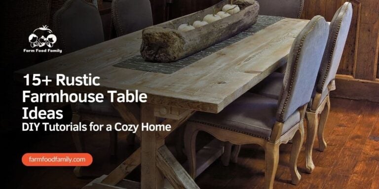 15+ Rustic Farmhouse Table Ideas: DIY Tutorials for a Cozy Home in 2026