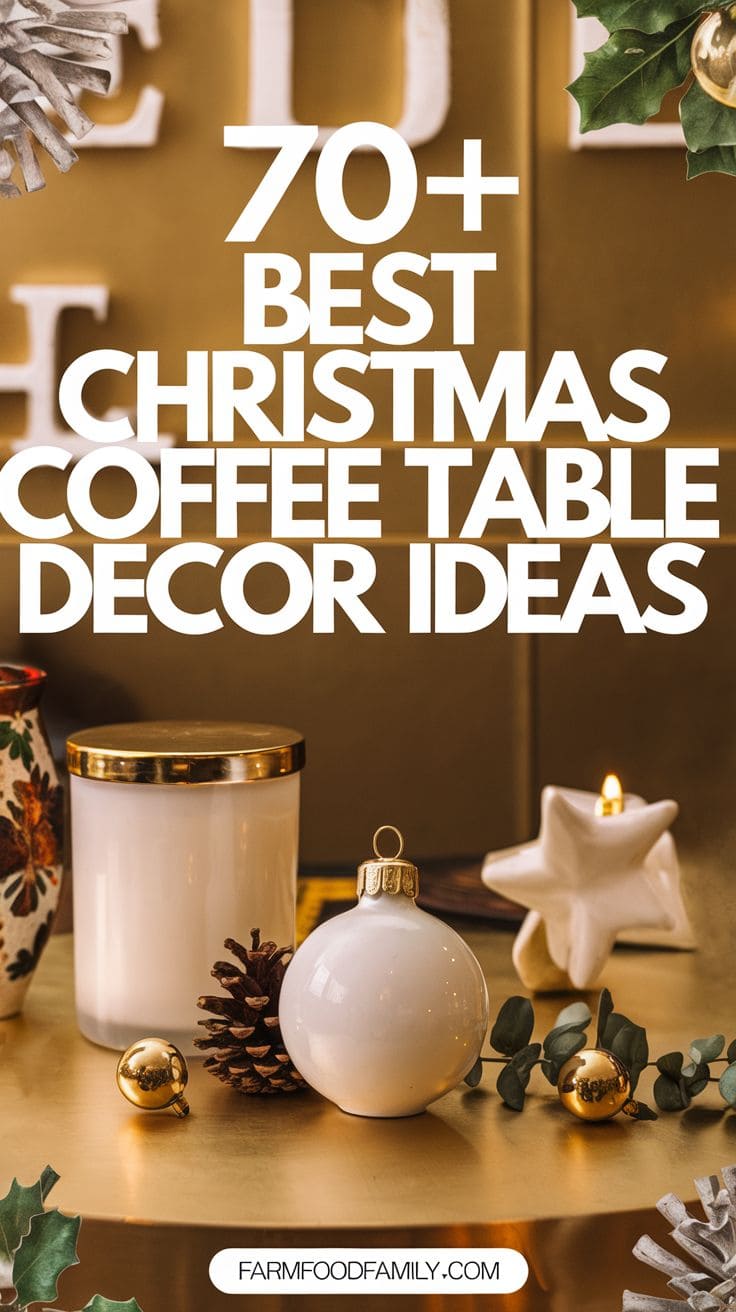Best Christmas Coffee Table Decor 22