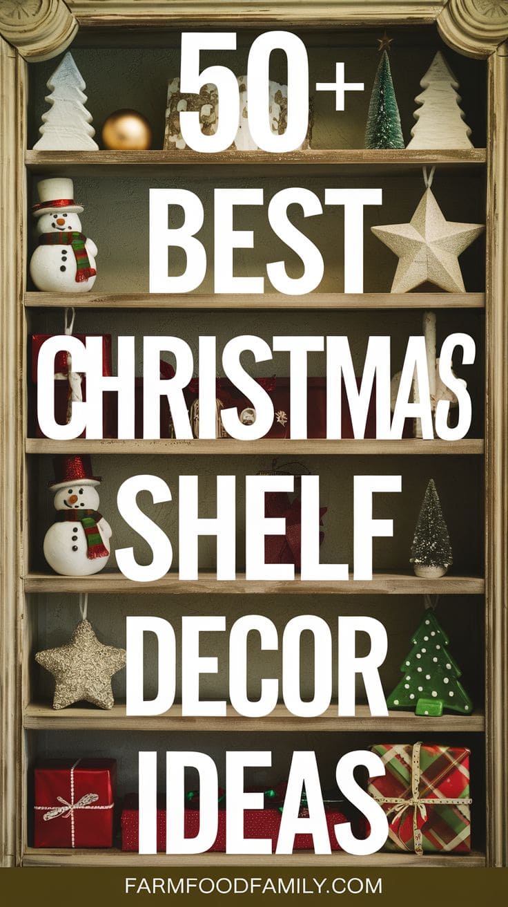 Best Christmas Shelf Decor 17